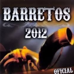 BARRETOS 2012 (CLUBE COUNTRY BARRETOS -RADAR RECORDS)